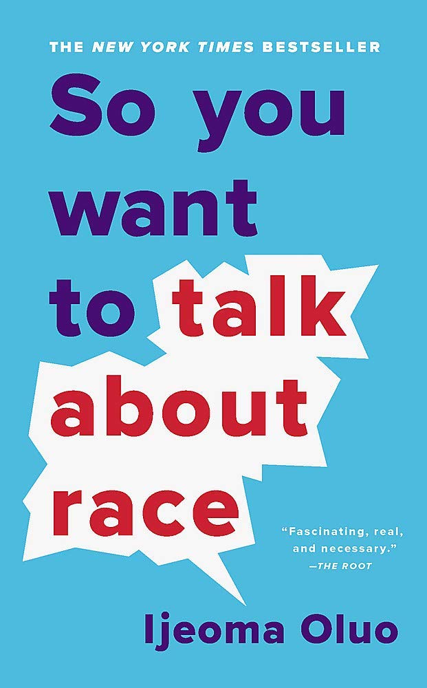 So You Want to Talk About Race by Ijeoma Oluo paperback front cover, part of the 2-book justice and race nonfiction set