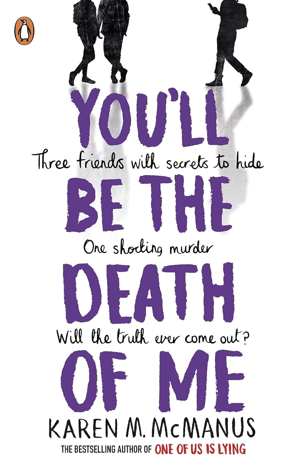 You'll Be the Death of Me by Karen M. McManus paperback front cover, YA thriller novel