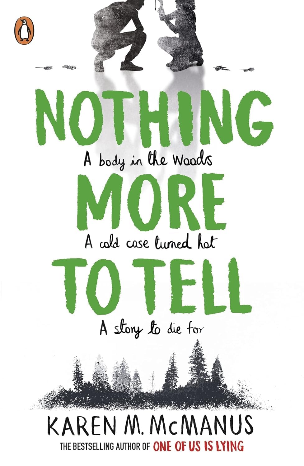 Nothing More to Tell by Karen M. McManus paperback front cover, standalone mystery novel