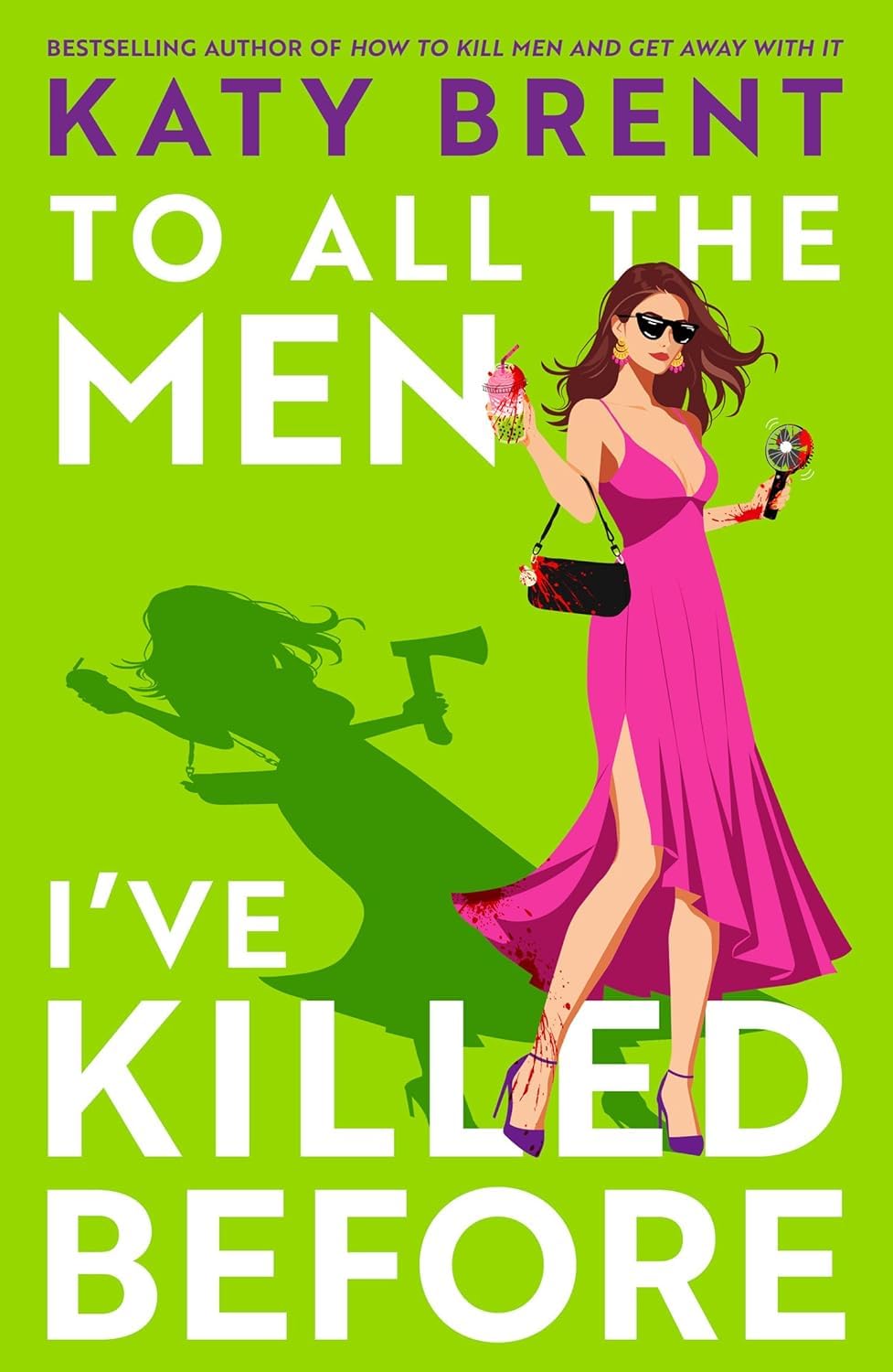 To All the Men I've Killed Before paperback front cover by Katy Brent