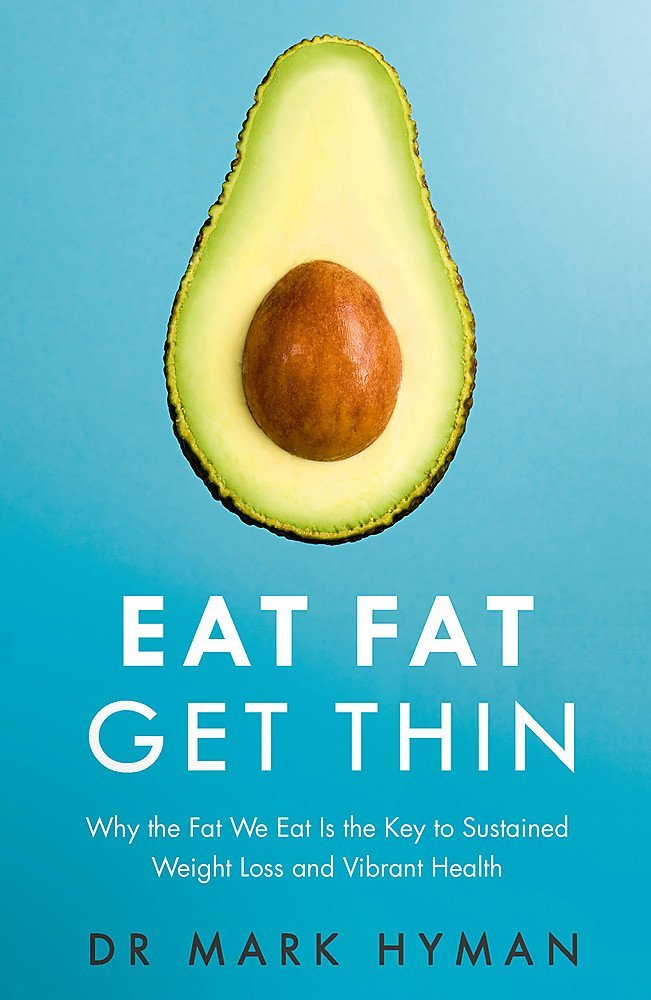 Eat Fat Get Thin by Mark Hyman paperback front cover from the Keto Health collection set
