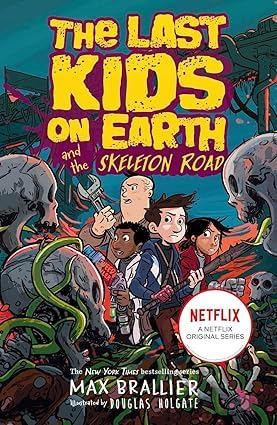 grouped covers of Last Kids on Earth titles including Skeleton Road and Doomsday Race