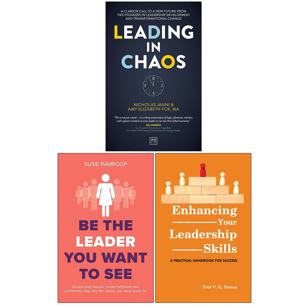 Leading in Chaos, Be the Leader You Want to See and Enhancing Your Leadership Skills 3 book paperback collection set front cover