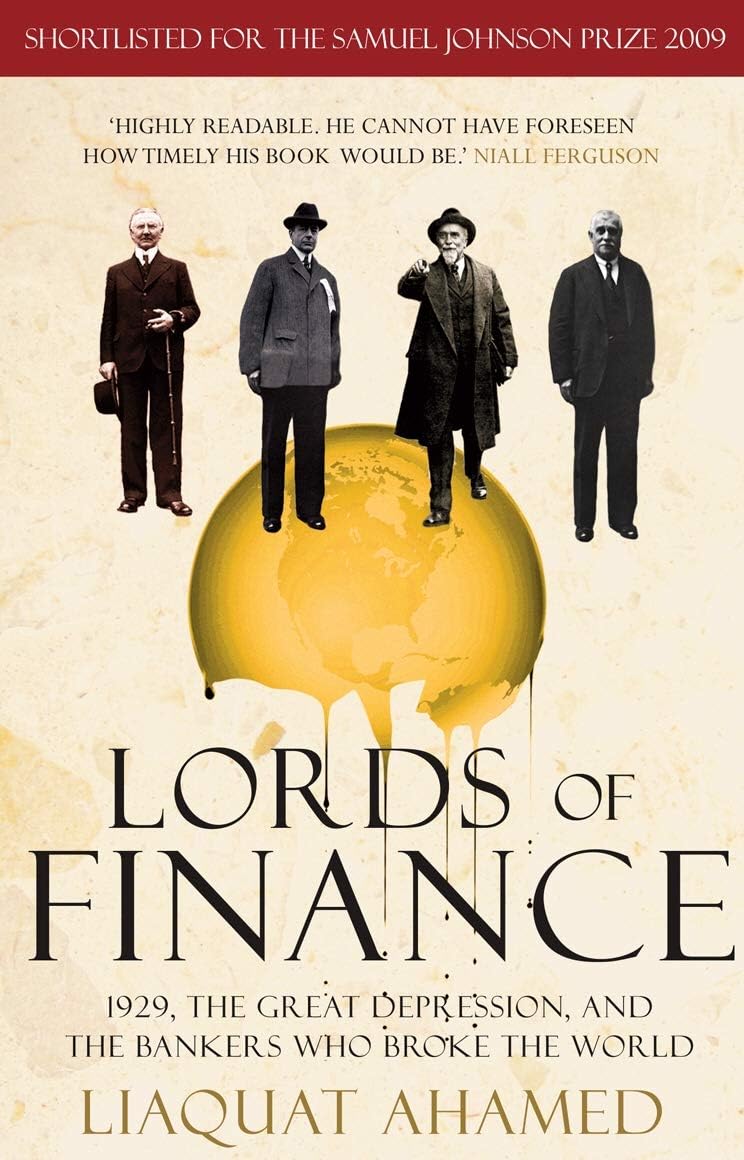 Full Liaquat Ahamed paperback set displayed together showing both 1873 and Lords of Finance book spines