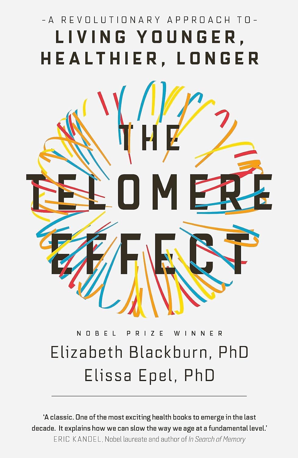 The Telomere Effect paperback book cover by Elizabeth Blackburn and Elissa Epel, second title in the 2 book set