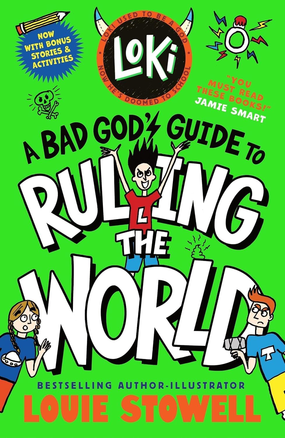 Loki: A Bad God's Guide to Taking the Blame paperback front cover, book one in the series