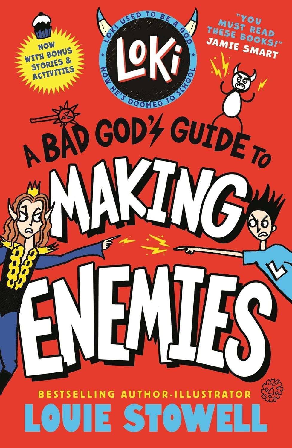 Loki: A Bad God's Guide to Making Enemies paperback front cover, book four in the series