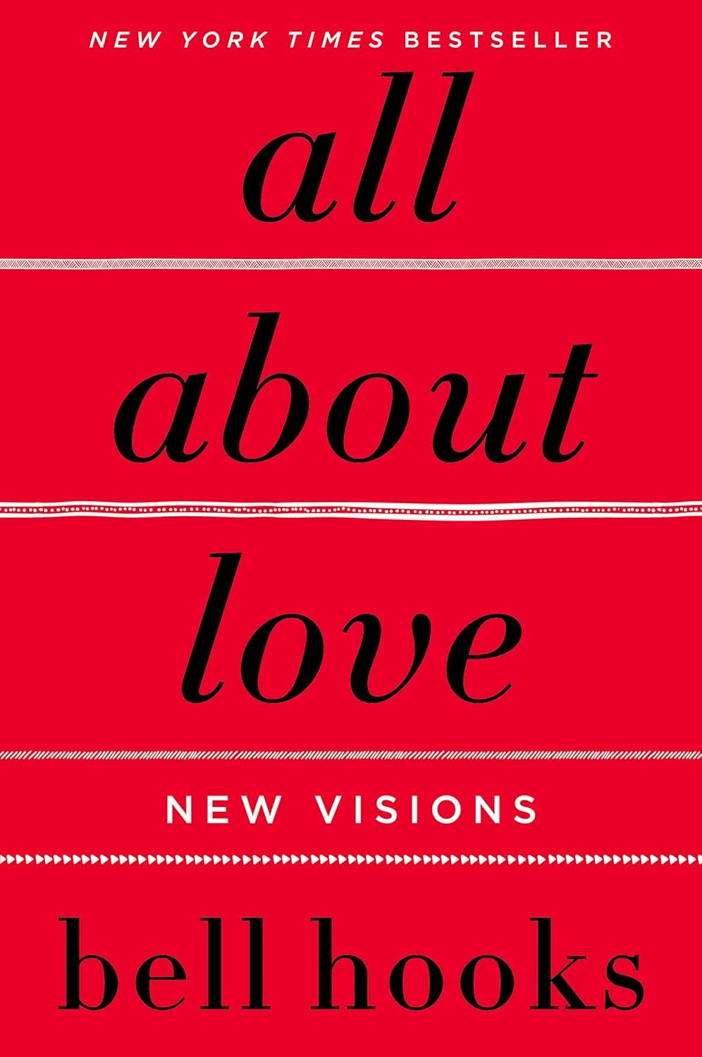 All About Love New Visions by bell hooks paperback front cover