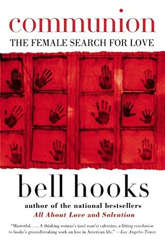 Communion The Female Search for Love by bell hooks paperback front cover