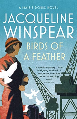 Close-up of Maisie Dobbs and Birds of a Feather paperback covers by Jacqueline Winspear
