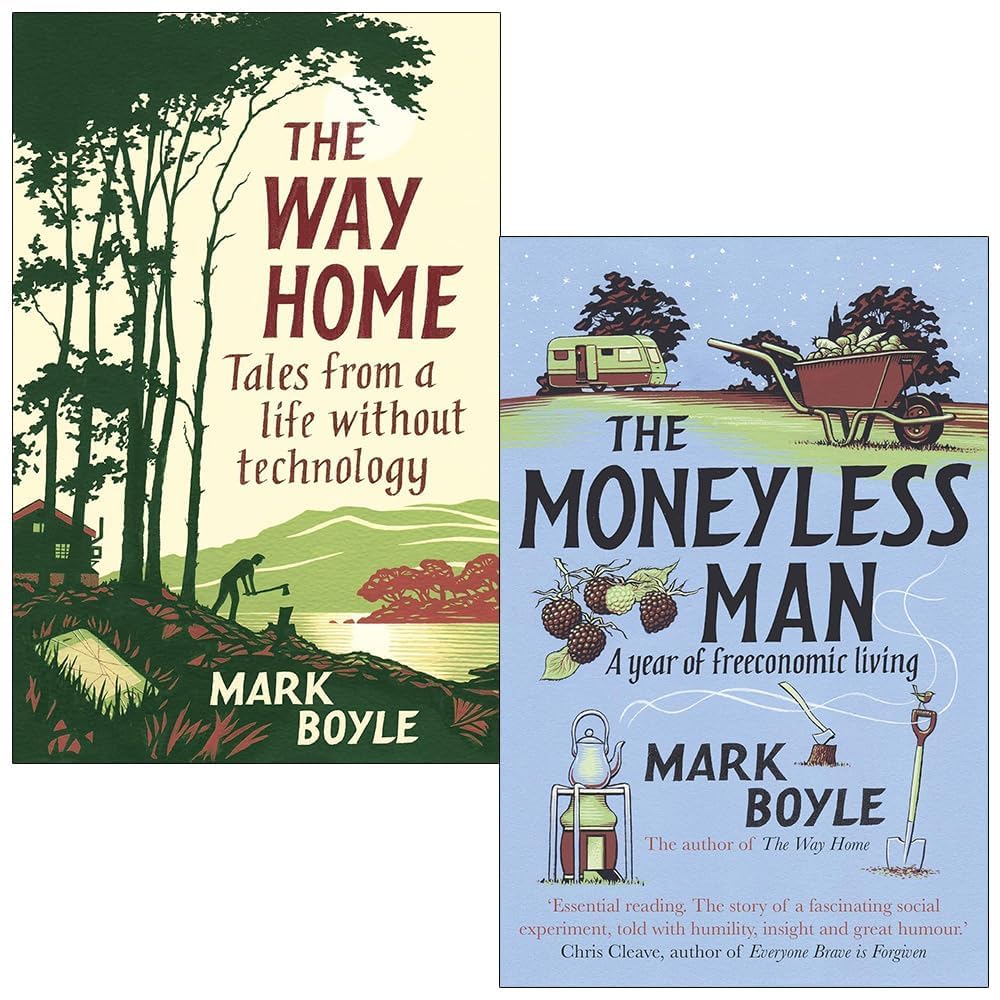 Back covers and blurbs of Mark Boyle's The Moneyless Man and The Way Home paperback set