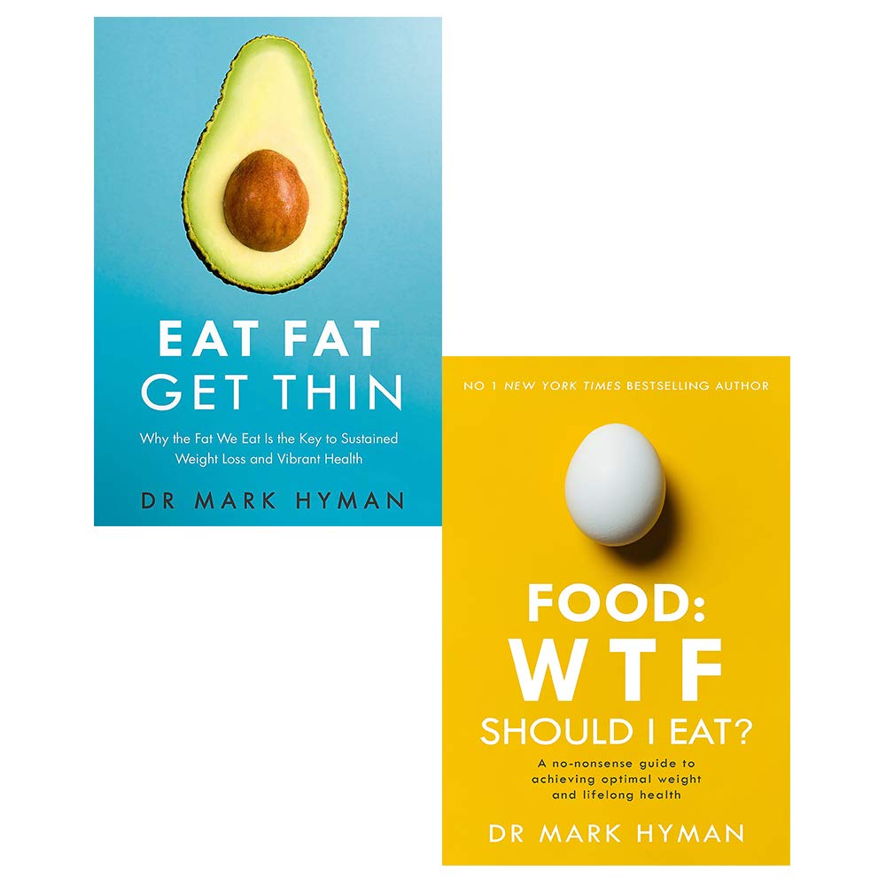 Mark Hyman 2 Books Collection Set featuring Eat Fat Get Thin and Food WTF Should I Eat paperback front covers