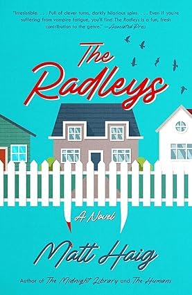 The Radleys by Matt Haig paperback front cover, part of the 3 book collection set