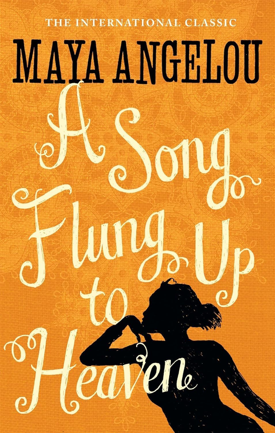 A Song Flung Up to Heaven by Maya Angelou paperback front cover