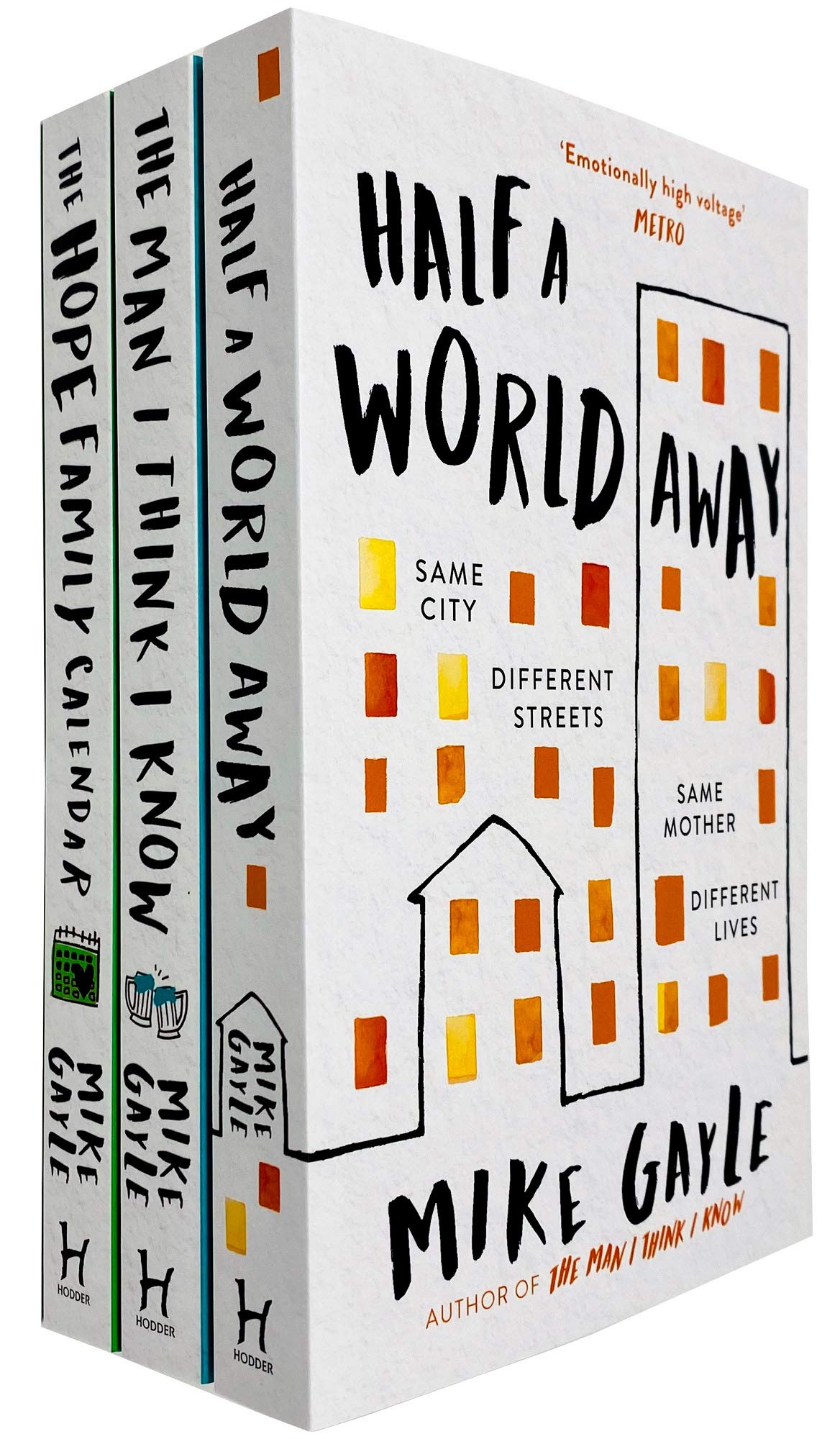 Front cover of the Mike Gayle 3 Books Collection Set paperback, featuring Half a World Away, The Man I Think I Know, and The Hope Family Calendar