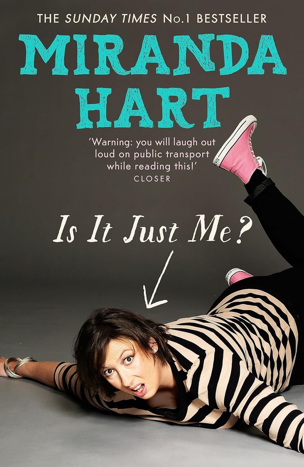 All three Miranda Hart paperback books fanned out together showing Is It Just Me?, Peggy and Me, and I Haven't Been Entirely Honest with You covers