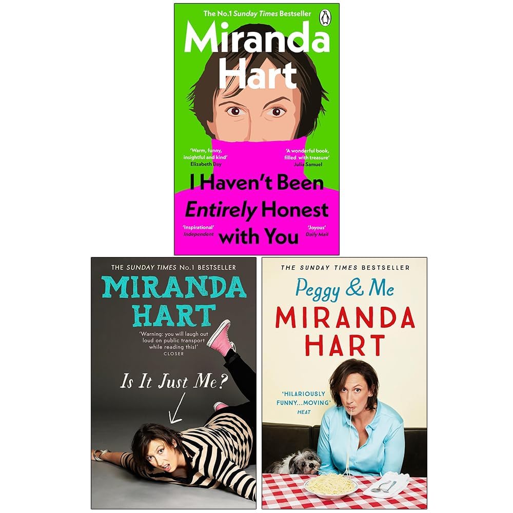 Miranda Hart 3 Books Collection Set paperback front cover featuring Is It Just Me?, Peggy and Me, and I Haven't Been Entirely Honest with You