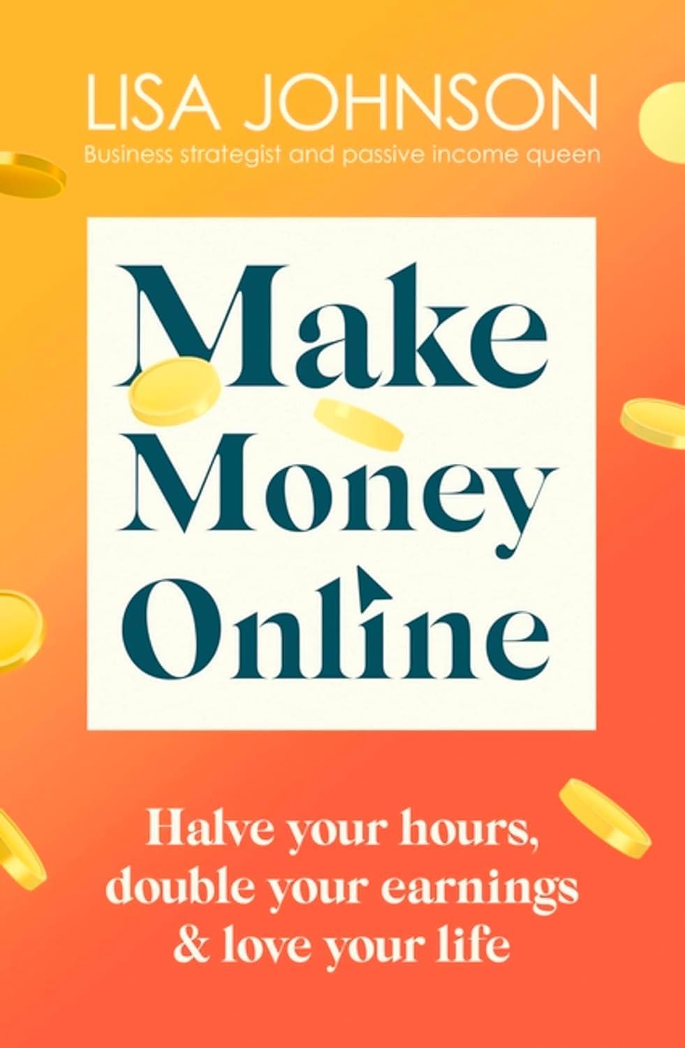 Back cover of the 3 book paperback set showing summary text for Make Money Online by Lisa Johnson and the other titles in the collection