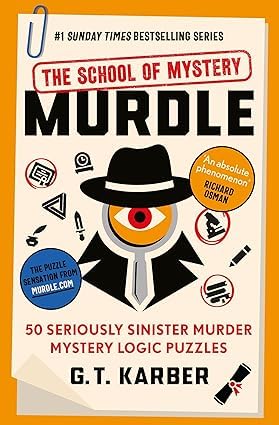 Front cover of Murdle: The School of Mystery paperback by G. T. Karber