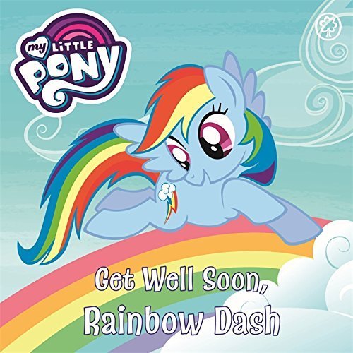 Close-up of the Be Brave, Twilight Sparkle! and Get Well Soon, Rainbow Dash board book covers in the set