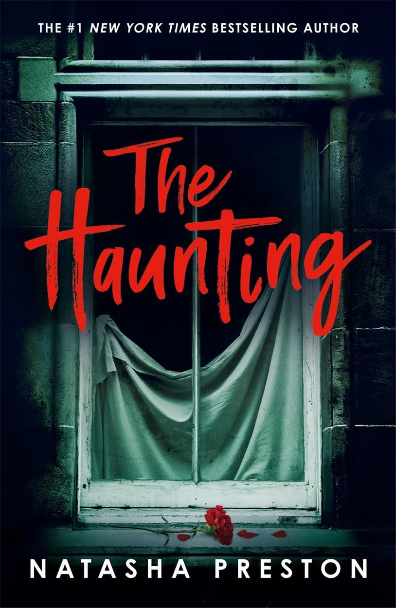 The Haunting by Natasha Preston paperback front cover, Young Adult thriller