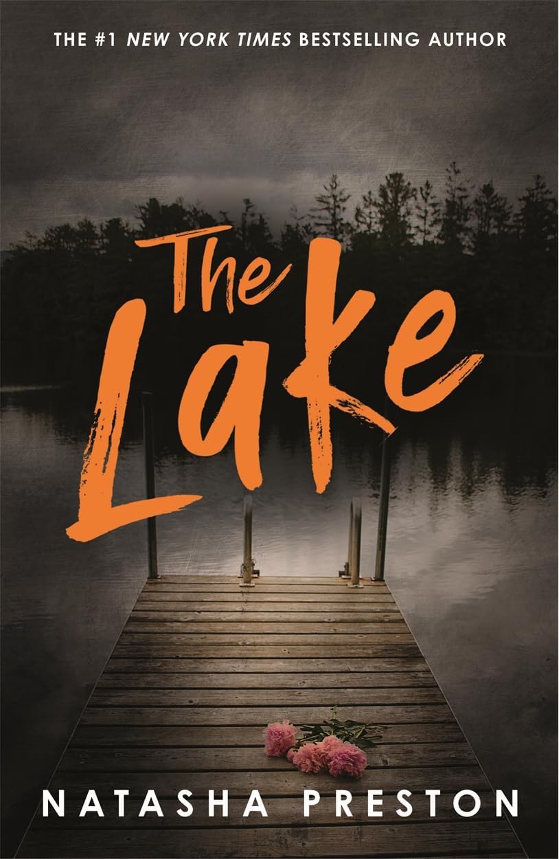 The Lake by Natasha Preston paperback front cover, Young Adult thriller