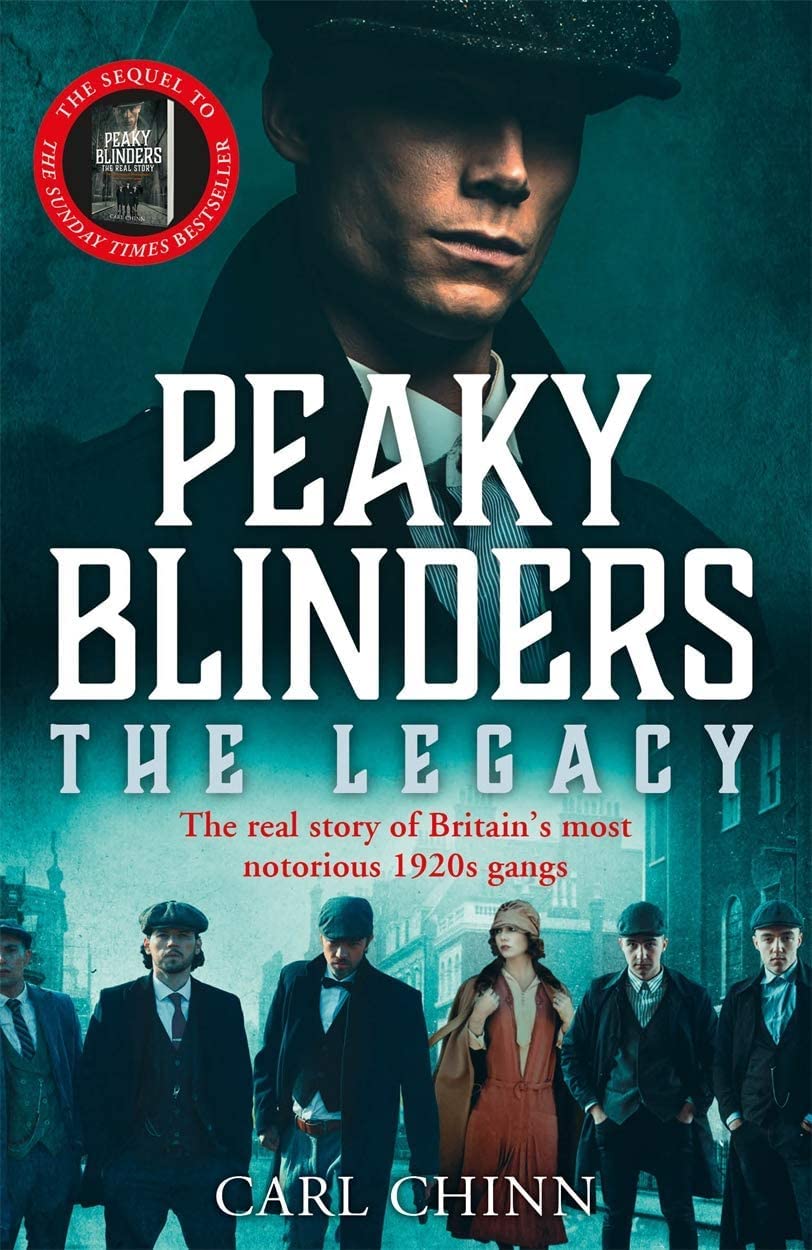 Peaky Blinders: The Aftermath paperback front cover by Carl Chinn