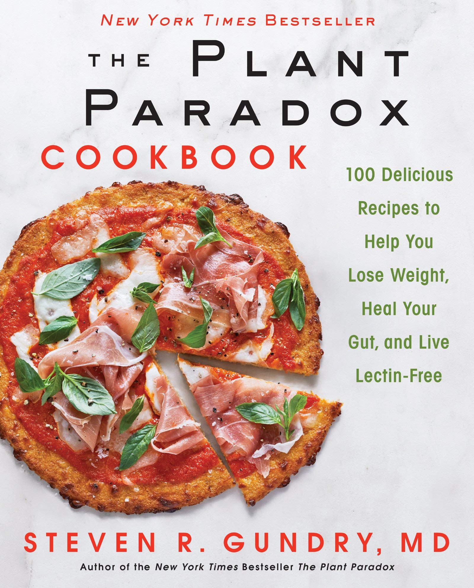 The Plant Paradox Cookbook front cover, hardcover recipe book by Dr. Steven R. Gundry MD