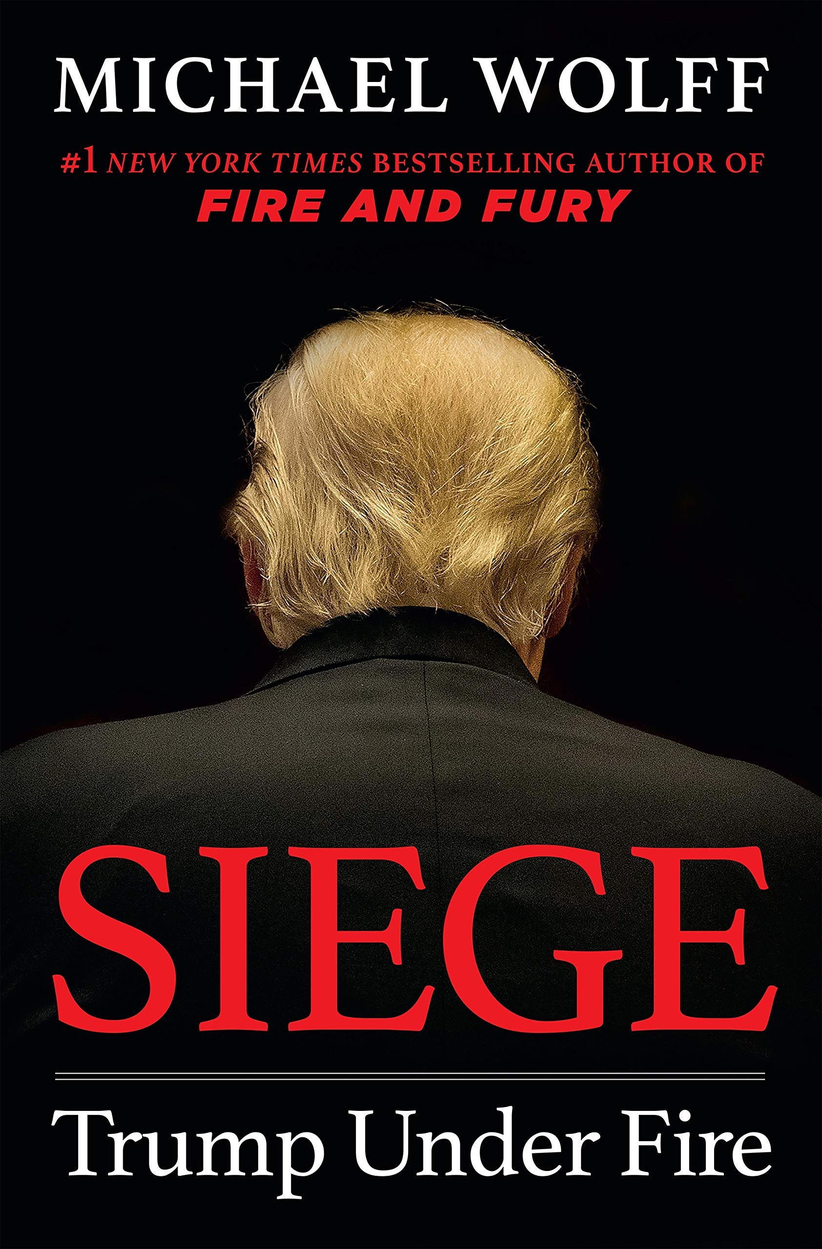 Siege Trump Under Fire by Michael Wolff paperback cover, part of the 4-book political nonfiction collection