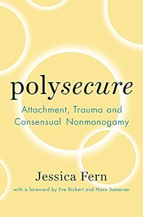 Polysecure and The Ethical Slut Third Edition paperback covers shown together on a white background.
