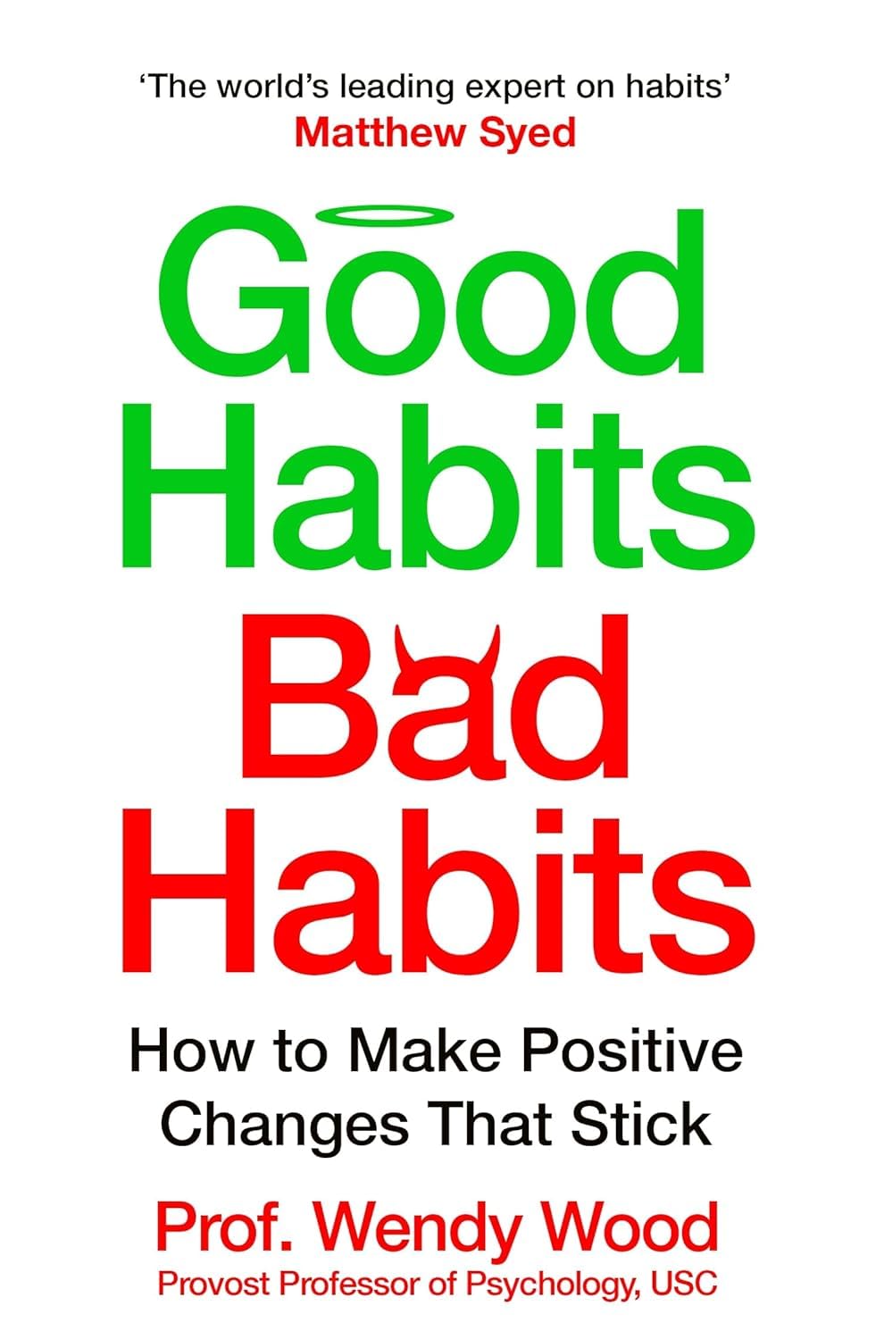 Good Habits, Bad Habits by Wendy Wood paperback book cover close-up