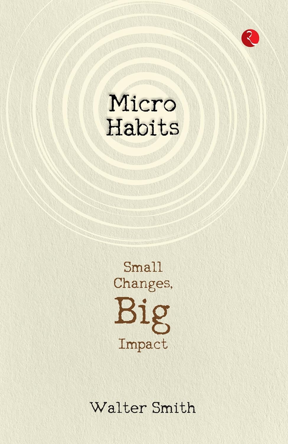 Micro Habits by Walter Smith paperback book cover alongside the other titles in this 3-book non-fiction set