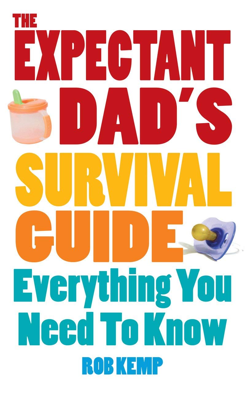 The Expectant Dad's Survival Guide by Rob Kemp paperback front cover, completing the 6-book pregnancy and parenting set