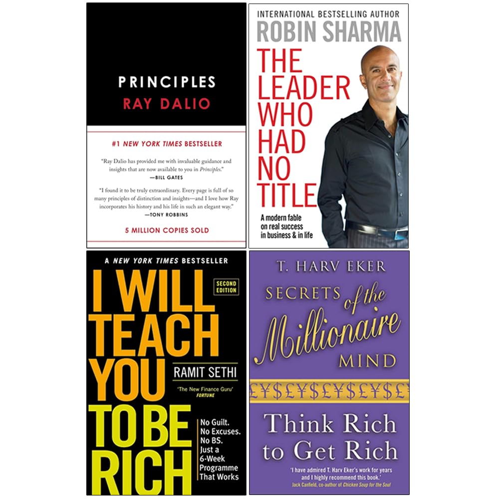 Principles Life and Work 4 Books Collection Set by Ray Dalio, Robin Sharma, Ramit Sethi and T. Harv Eker - paperback front covers