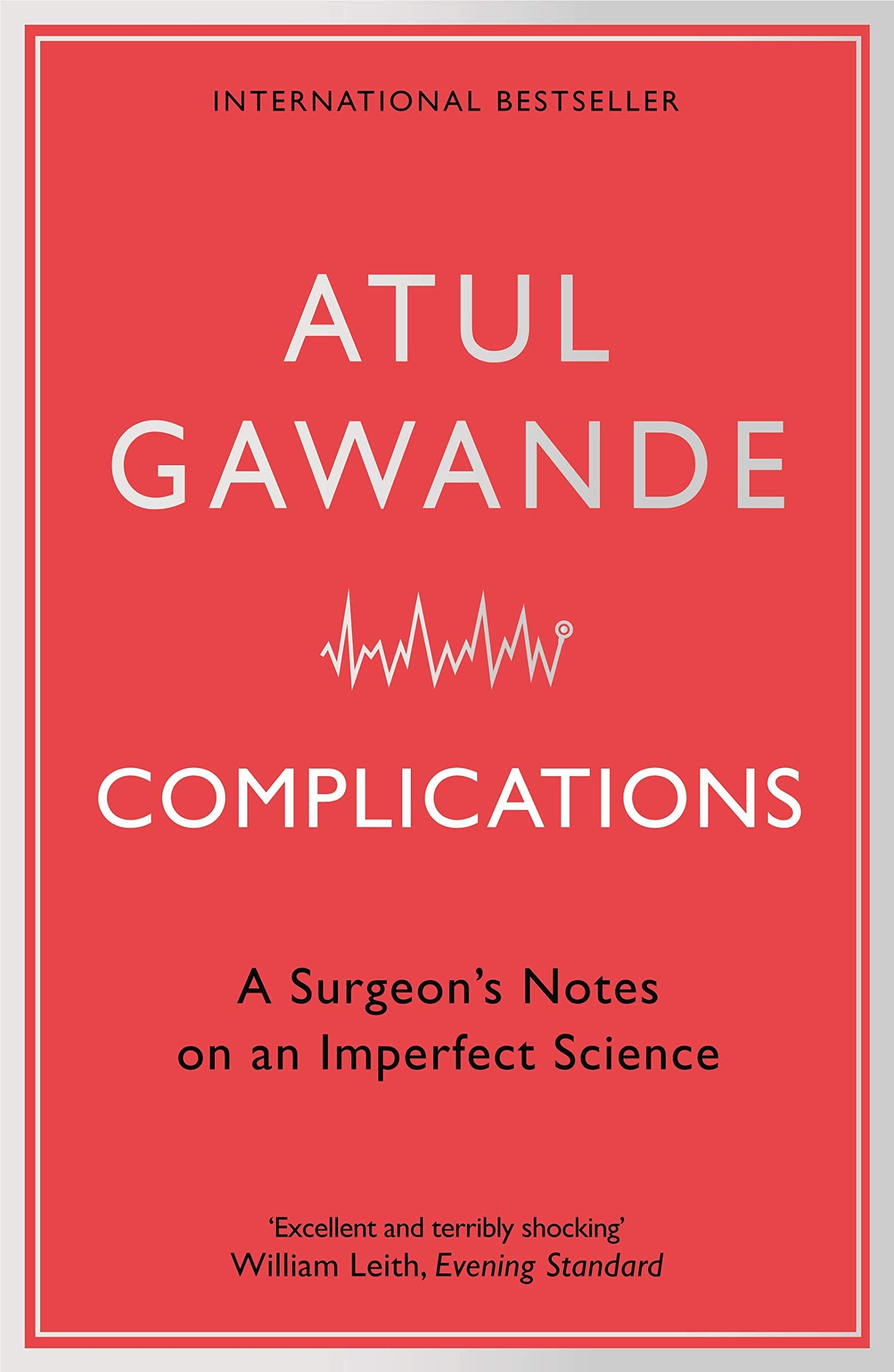 Front cover of Complications paperback by Atul Gawande, included in this non-fiction medical memoirs 4-book set