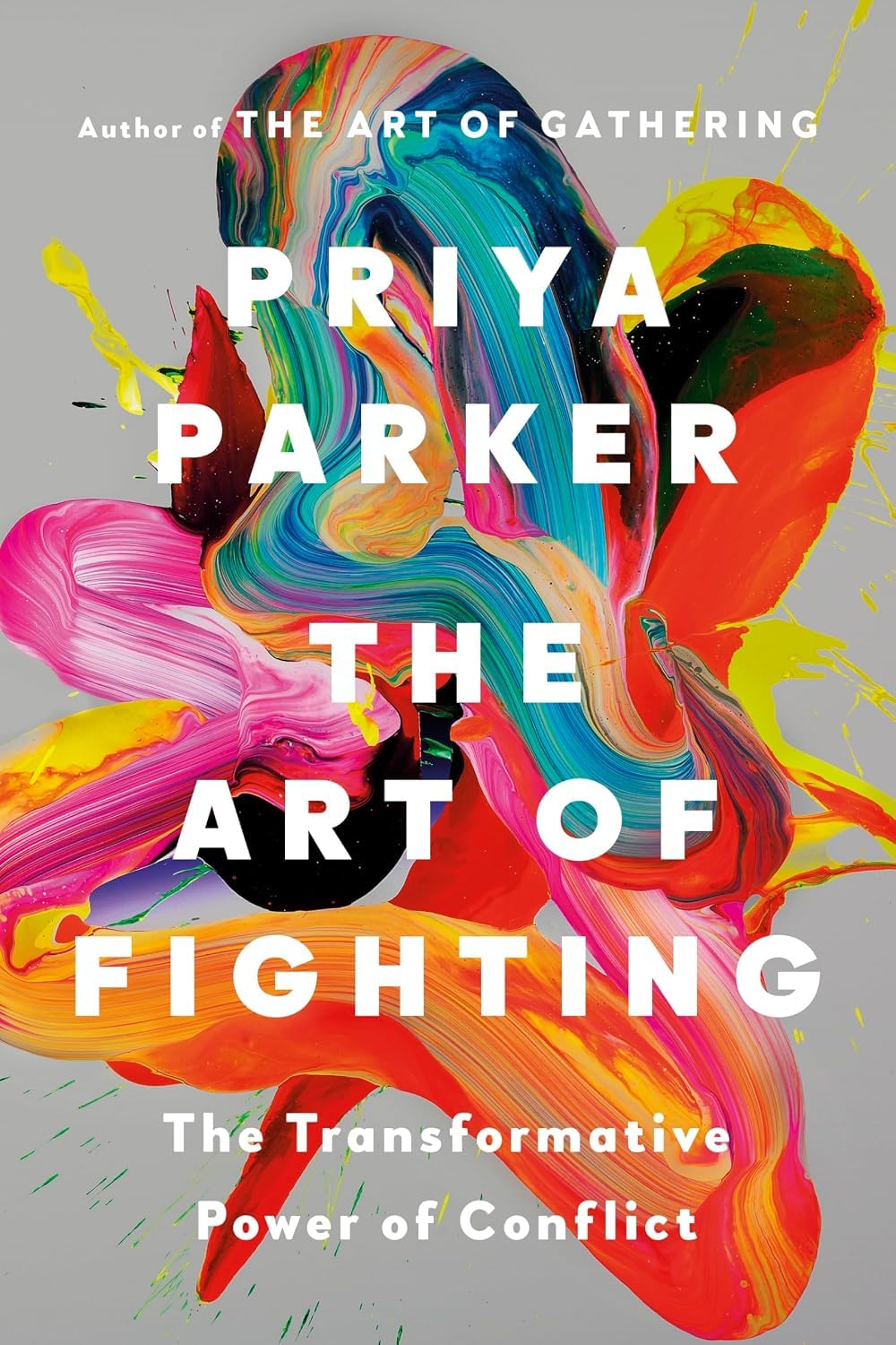 Back cover synopsis and reviews for The Art of Gathering by Priya Parker