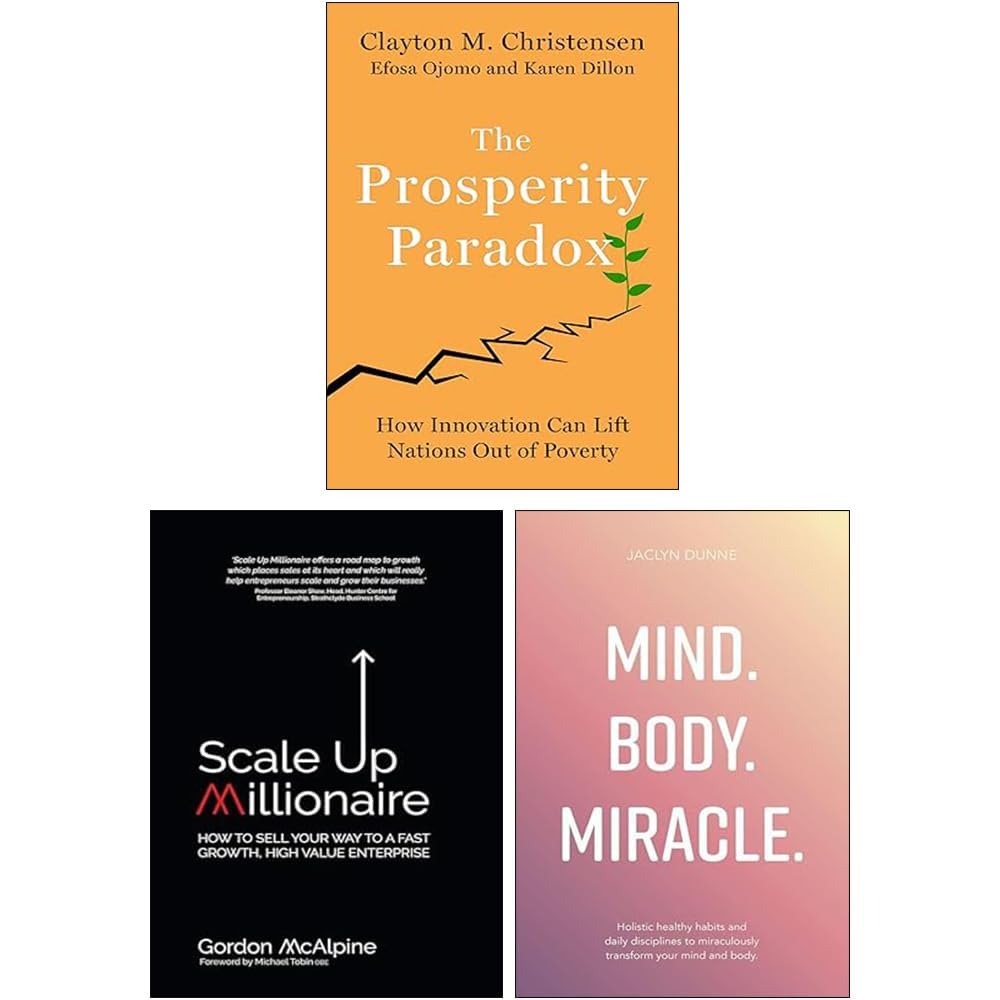 Front cover of The Prosperity Paradox by Clayton M. Christensen, Efosa Ojomo and Karen Dillon, hardcover business book