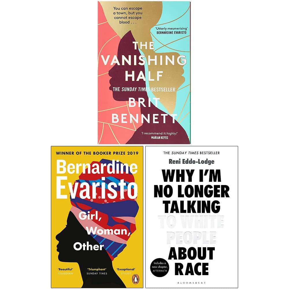 Race and Identity in Contemporary Literature 3 Books Collection Set paperback front covers - The Vanishing Half, Girl Woman Other, Why I'm No Longer Talking to White People About Race