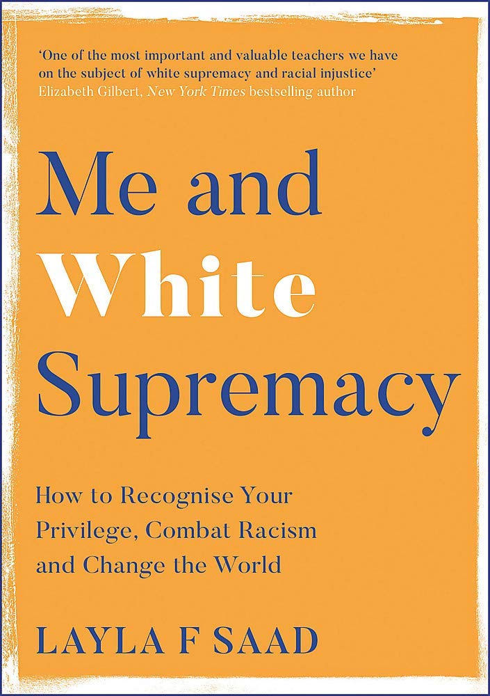 All three paperback titles White Fragility, Me and White Supremacy and Natives fanned out together