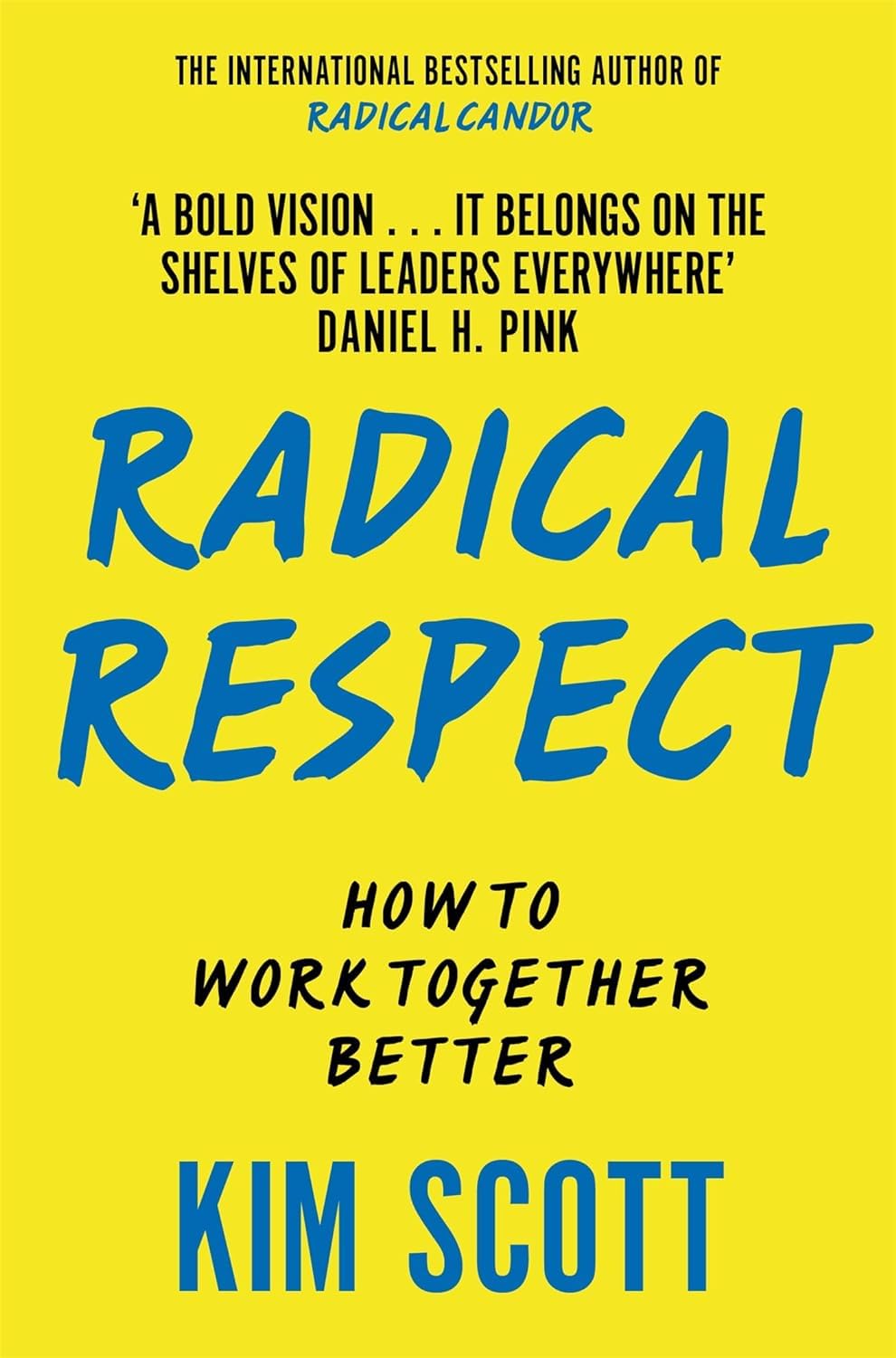 Back cover detail of the Kim Scott paperback collection showing summary text for Radical Candor and Radical Respect