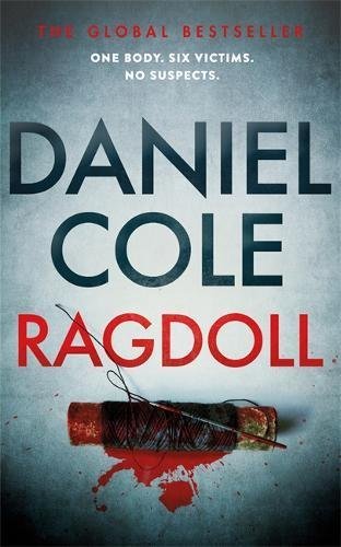 Close-up of the Ragdoll, Hangman, and Endgame paperback covers in this Daniel Cole crime thriller collection set.