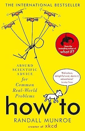 What If? 2: Additional Serious Scientific Answers to Absurd Hypothetical Questions paperback cover by Randall Munroe