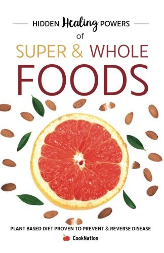 Hidden Healing Powers Of Super & Whole Foods paperback companion guide cover