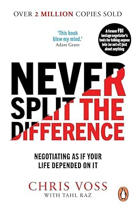 Never Split the Difference by Chris Voss and Tahl Raz paperback cover - negotiation nonfiction