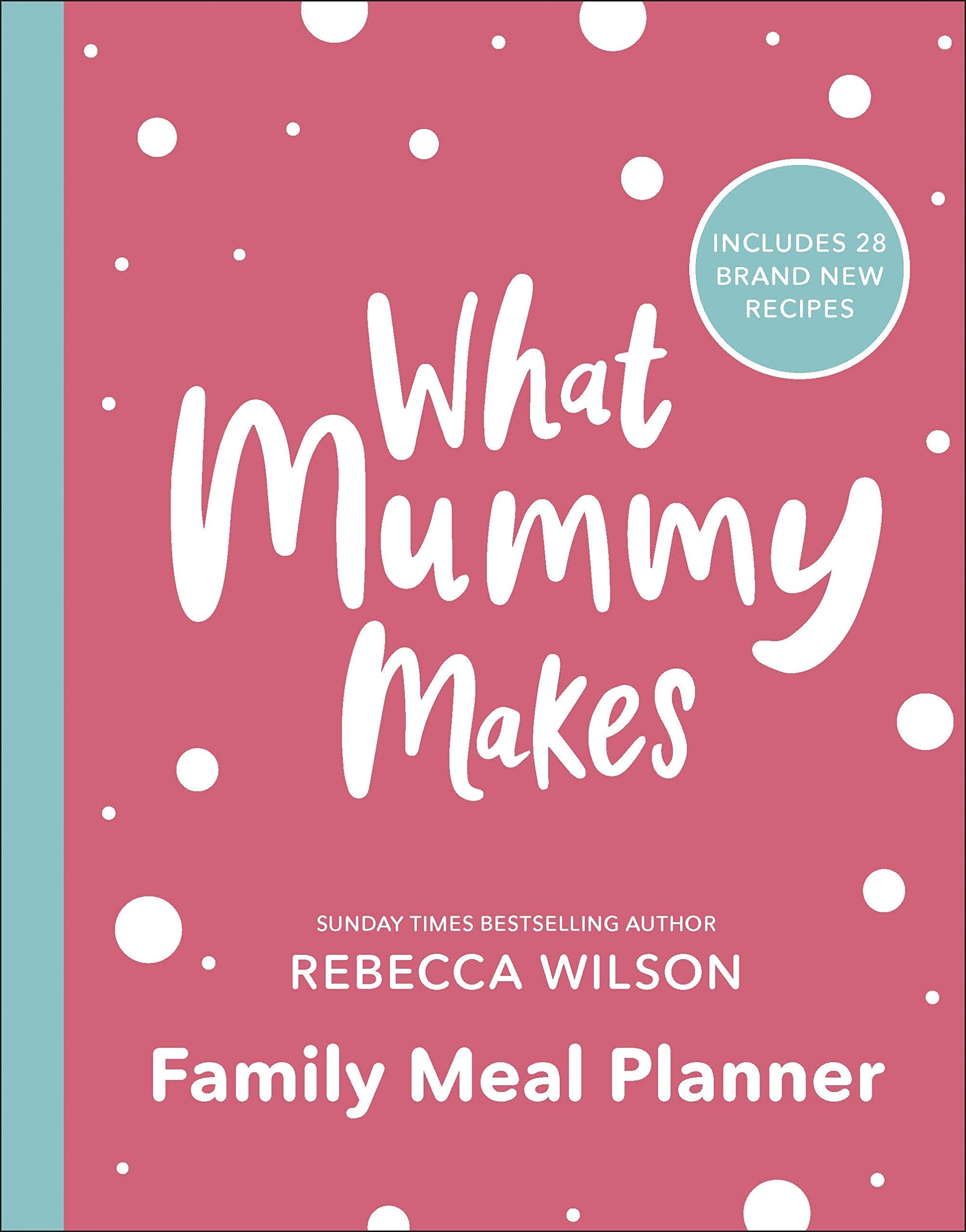 Both books in the Rebecca Wilson 2-book set shown together, Fast Family Food hardcover and What Mummy Makes Family Meal Planner paperback
