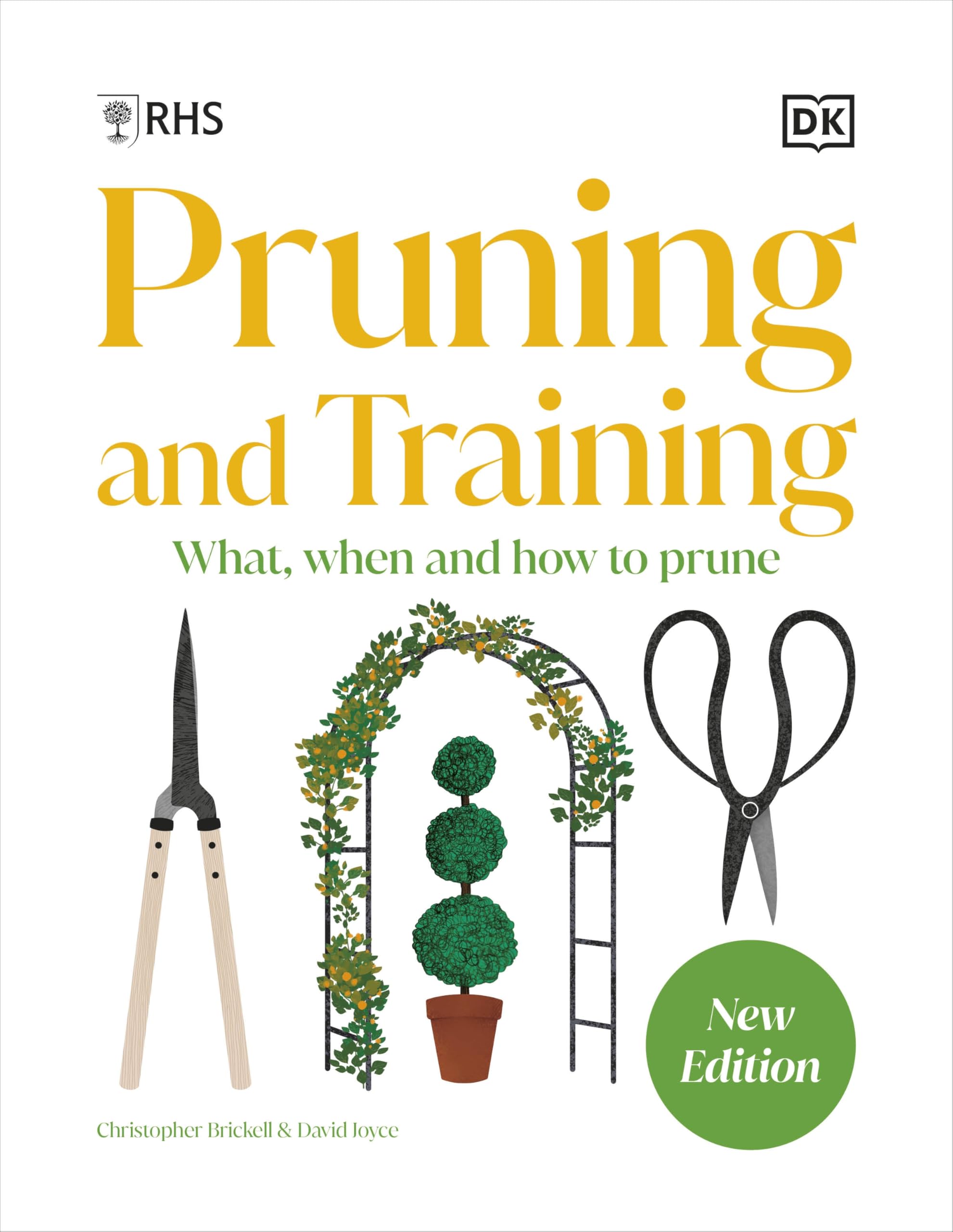 Front cover of RHS Pruning and Training hardcover book by Christopher Brickell, showing pruning guidance for over 800 plants