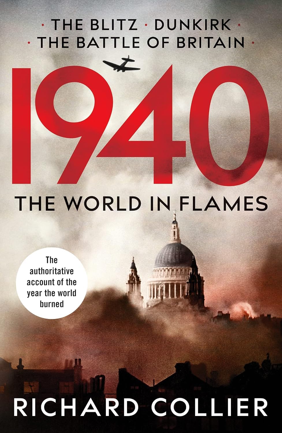 Back cover and synopsis of 1940: The World in Flames by Richard Collier, paperback edition