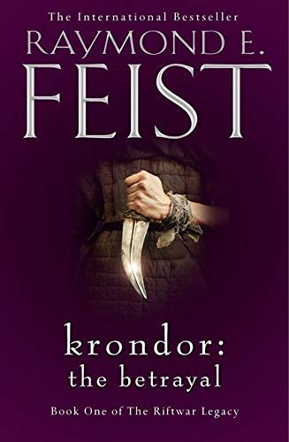 Krondor: The Betrayal paperback cover, book one of the Riftwar Legacy by Raymond E. Feist