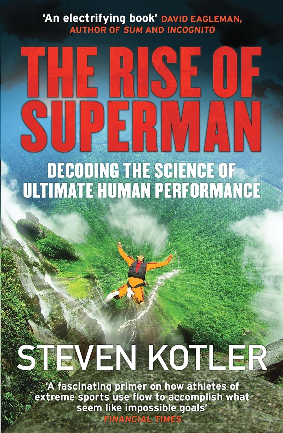The Rise of Superman by Steven Kotler paperback back cover with synopsis
