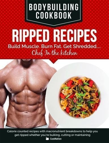 Bodybuilding Cookbook Ripped Recipes by Ross Edgley paperback cover